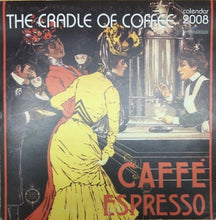 Carica l'immagine nel visualizzatore di Gallery, CALENDARIO CAFFÈ ESPRESSO 2008