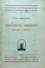 Carica l'immagine nel visualizzatore di Gallery, TEOCRITO ARIOSTO MINORI E MINIMI L. AMBROSINI 1926 C13
