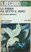 Carica l'immagine nel visualizzatore di Gallery, LA BIBBIA HA DETTO IL VERO C. MARSTON D385