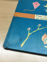 Carica l'immagine nel visualizzatore di Gallery, PRIME AVVENTURE NEL MONDO DELLA SCIENZA MONDADORI 1967 E523