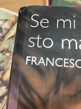 Carica l'immagine nel visualizzatore di Gallery, SE MI LASCI STO MALE F. CAGNO I87
