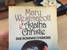 Carica l'immagine nel visualizzatore di Gallery, DUE ROMANZI D’AMORE M. WESTMACOTT E AGATHA CHRISTIE I ED. 1982 I155