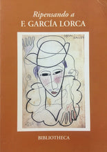 Carica l'immagine nel visualizzatore di Gallery, RIPENSANDO A GARCIA LORCA AA. VV. I273
