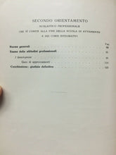 Carica l'immagine nel visualizzatore di Gallery, L’ORIENTAMENTO SCOLASTICO PROFESSIONALE U. PIZZOLI 1927 I318