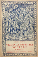 Carica l'immagine nel visualizzatore di Gallery, VERSO LA GIUSTIZIA SOCIALE I. PAULI 1943 I363