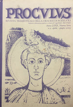 Carica l'immagine nel visualizzatore di Gallery, PROCULUS RIVISTA TRIMESTRALE DELLA DIOCESI DI POZZUOLI APRILE/GIUGNO 2005 I606