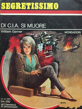 Carica l'immagine nel visualizzatore di Gallery, DI CIA SI MUORE SEGRETISSIMO N.338 J410