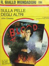 Carica l'immagine nel visualizzatore di Gallery, SULLA PELLE DEGLI ALTRI J. CREASEY IL GIALLO MONDADORI N.1290 J891