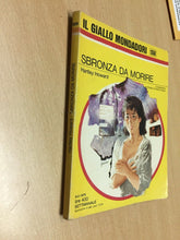 Carica l'immagine nel visualizzatore di Gallery, SBRONZA DA MORIRE H. HOWARD IL GIALLO MONDADORI N.1358 J992