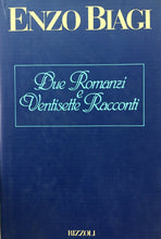 Carica l'immagine nel visualizzatore di Gallery, DUE ROMANZI E VENTISETTE RACCONTI E. BIAGI I ED. 1991 K288