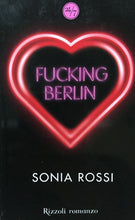 Carica l'immagine nel visualizzatore di Gallery, FUCKING BERLIN SONIA ROSSI L09