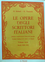 Carica l'immagine nel visualizzatore di Gallery, LE OPERE DEGLI SCRITTORI ITALIANI VOL. III SECOLI XIX-XX LE MONNIER L258