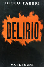 Carica l'immagine nel visualizzatore di Gallery, DELIRIO D. FABBRI I EDIZIONE 1958 OTTIMO L355