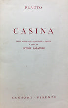 Carica l'immagine nel visualizzatore di Gallery, CASINA PLAUTO A CURA DI E. PARATORE SANSONI 1959 L532