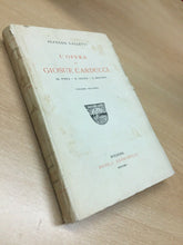Carica l'immagine nel visualizzatore di Gallery, L’OPERA DI GIOSUÈ CARDUCCI VOL. II A. GALLETTI ZANICHELLI 1929 M01