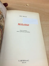 Carica l'immagine nel visualizzatore di Gallery, MILLE860 MINO MILANO MURSIA 1972 M61