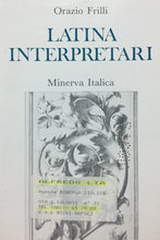 Carica l'immagine nel visualizzatore di Gallery, LATINA INTERPRETARI O. FRILLI MINERVA 1988 M136