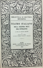 Carica l'immagine nel visualizzatore di Gallery, TEATRO ITALIANO DELLA SECONDA METÀ DELL’OTTOCENTO A. CROCE LATERZA 1945 M230