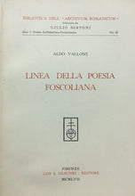 Carica l'immagine nel visualizzatore di Gallery, LINEA DELLA POESIA FOSCOLIANA A. VALLONE 1957 M236