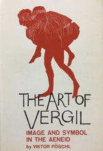Carica l'immagine nel visualizzatore di Gallery, THE ART OF VERGIL IMAGE AND SYMBOL IN THE AENEID V. PÖSCHL 1966 M247
