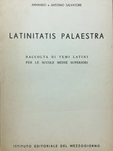 Carica l'immagine nel visualizzatore di Gallery, LATINITATIS PALAESTRA TEMI A. SALVATORE M356