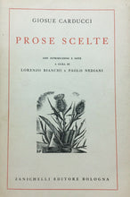 Carica l'immagine nel visualizzatore di Gallery, PROSE SCELTE GIOSUÈ CARDUCCI ZANICHELLI 1940 M359