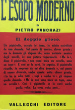 Carica l'immagine nel visualizzatore di Gallery, L’ESOPO MODERNO P. PANCRAZI VALLECCHI 1947 M428