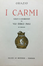 Carica l'immagine nel visualizzatore di Gallery, ORAZIO I CARMI COMMENTO U. E. PAOLI LE MONNIER 1963 M441