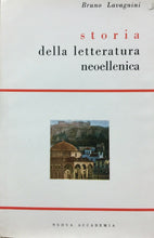 Carica l'immagine nel visualizzatore di Gallery, STORIA DELLA LETTERATURA NEOELLENICA B. LAVAGNINI NUOVA ACCADEMIA 1959 M495