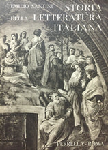 Carica l'immagine nel visualizzatore di Gallery, STORIA DELLA LETTERATURA ITALIANA E. SANTINI 1954 N294