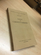 Carica l'immagine nel visualizzatore di Gallery, POSTILLE AL CARDUCCI BARBARO M. PETRINI 1963 N301