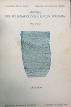 Carica l'immagine nel visualizzatore di Gallery, MOSTRA DEL MILLENARIO DELLA LINGUA ITALIANA 960-1960 ACCADEMIA DELLA CRUSCA N319