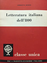 Carica l'immagine nel visualizzatore di Gallery, LETTERATURA ITALIANA DELL’800 U. BOSCO 1957 O41