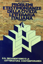 Carica l'immagine nel visualizzatore di Gallery, PROBLEMI E TESTIMONIANZE DELLA CIVILTÀ LETTERARIA ITALIANA VOL. 6 1976 O46