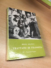 Carica l'immagine nel visualizzatore di Gallery, TRATTATO DI FILOSOFIA VOL. 2 COSMOLOGIA R. JOLIVET MORCELLIANA 1957 O48