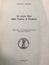 Carica l'immagine nel visualizzatore di Gallery, UN NUOVO LIBRO DELLA POETICA DI FILODEMO F. SBORDONE 1960 O195