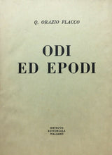 Carica l'immagine nel visualizzatore di Gallery, Q. ORAZIO FLACCO ODI ED EPODI A CURA DI D. BO 1950 O209