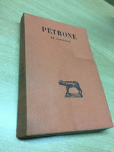 Carica l'immagine nel visualizzatore di Gallery, PÉTRONE LE SATIRICON LES BELLES LETTRES 1958 O235
