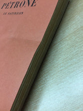 Carica l'immagine nel visualizzatore di Gallery, PÉTRONE LE SATIRICON LES BELLES LETTRES 1958 O235