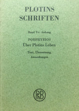 Carica l'immagine nel visualizzatore di Gallery, PLOTINS SCHRIFTEN PORPHYRIOS ÜBER PLOTINS LEBEN 1957 O265