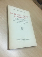 Carica l'immagine nel visualizzatore di Gallery, LA FILOSOFIA CIVILE DI CICERONE G. RIGHI A. LANZA SANSONI 1955 O277