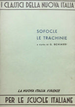 Carica l'immagine nel visualizzatore di Gallery, SOFOCLE LE TRACHINIE G. SCHIASSI O309