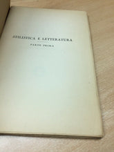 Carica l'immagine nel visualizzatore di Gallery, STILISTICA E LETTERATURA PARTE PRIMA G. FEDERICO U96