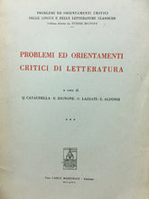 Carica l'immagine nel visualizzatore di Gallery, PROBLEMI ED ORIENTAMENTI CRITICI DI LETTERATURA *** CAUTANELLA BIGNONE U102
