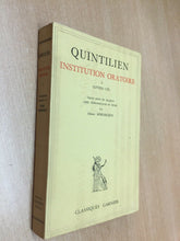 Carica l'immagine nel visualizzatore di Gallery, QUINTILIEN INSTITUION ORATOIRE LIVRES 1/3 GARNIER U144