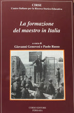 Carica l'immagine nel visualizzatore di Gallery, LA FORMAZIONE DEL MAESTRO IN ITALIA G. GENOVESI P. RUSSO U281