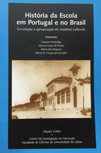 Carica l'immagine nel visualizzatore di Gallery, HISTORIA DA ESCOLA EM PORTUGAL E NO BRASIL AA. VV. U370
