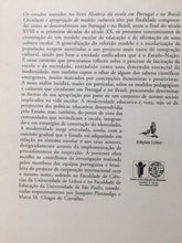 Carica l'immagine nel visualizzatore di Gallery, HISTORIA DA ESCOLA EM PORTUGAL E NO BRASIL AA. VV. U370