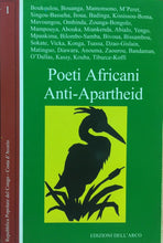 Carica l'immagine nel visualizzatore di Gallery, POETI AFRICANI ANTI APARTHEID VOL. I U411