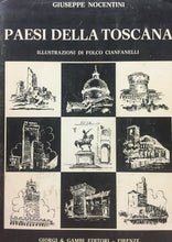 Carica l'immagine nel visualizzatore di Gallery, PAESI DELLA TOSCANA G. NOCENTINI U524